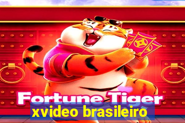 xvideo brasileiro